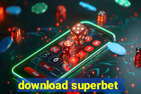 download superbet